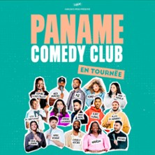LE PANAME COMEDY CLUB En Tourn&eacute;e