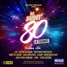 LES ANNEES 80 La Tourn&eacute;e