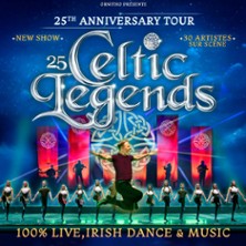 CELTIC LEGENDS 25th anniversary Tour
