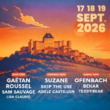 Skip The Use + Suzane + Ad&egrave;le Castillon - Les Vendanges Musicales