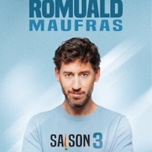 ROMUALD MAUFRAS Saison 3